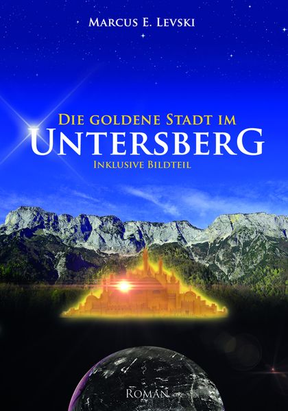 Cover von Die Goldene Stadt im Untersberg