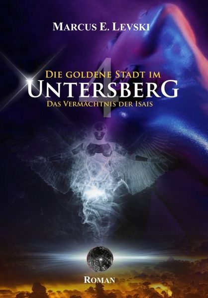 Cover von Die Goldene Stadt im Untersberg 4