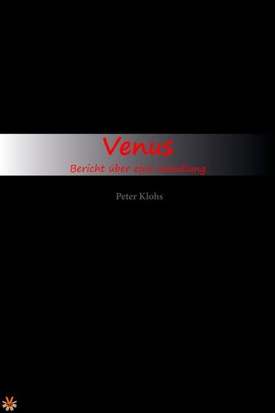 Cover von Venus – Bericht einer Wandlung