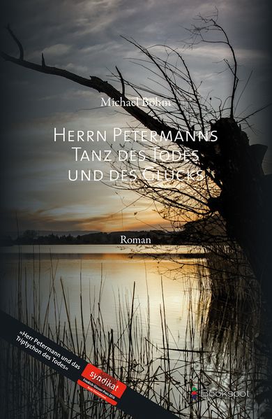 Cover von Herrn Petermanns Tanz des Todes und des Glücks
