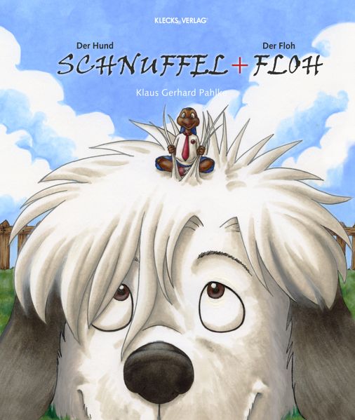 Cover von Der Hund Schnuffel und der Floh Floh