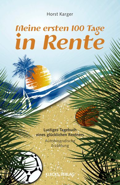 Cover von Meine ersten 100 Tage in Rente
