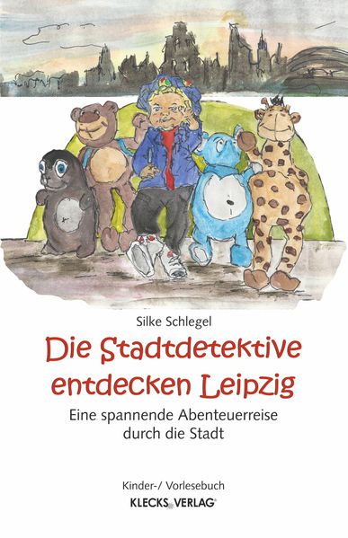 Cover von Die Stadtdetektive entdecken Leipzig