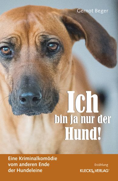Cover von Ich bin ja nur der Hund!