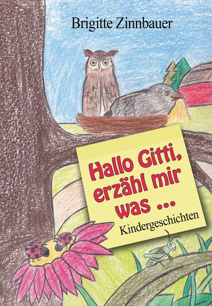 Cover von Hallo Gitti, erzähl mir was …