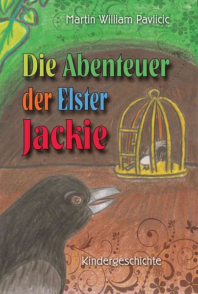 Cover von Die Abenteuer der Elster Jackie