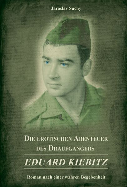 Cover von Die erotischen Abenteuer des Draufgängers Eduard Kiebitz