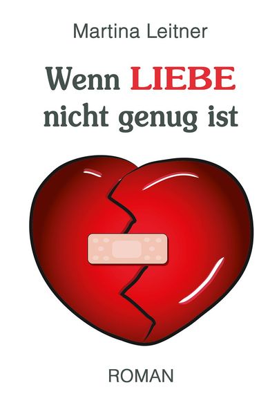Cover von Wenn Liebe nicht genug ist