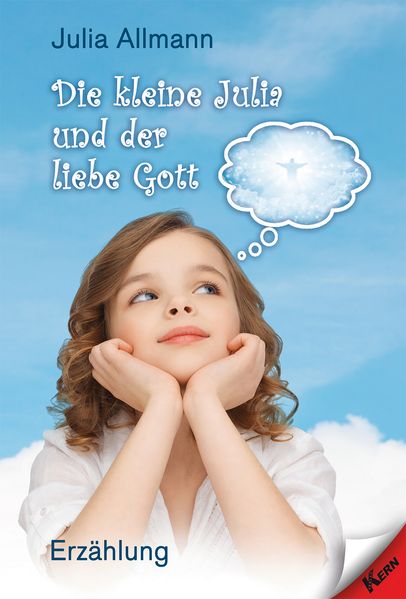 Cover von Die kleine Julia und der liebe Gott