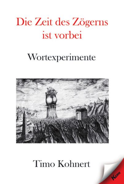 Cover von Die Zeit des Zögerns ist vorbei