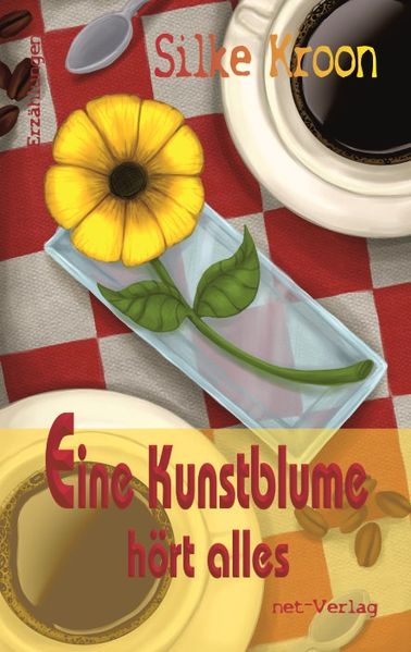 Cover von Eine Kunstblume hört alles