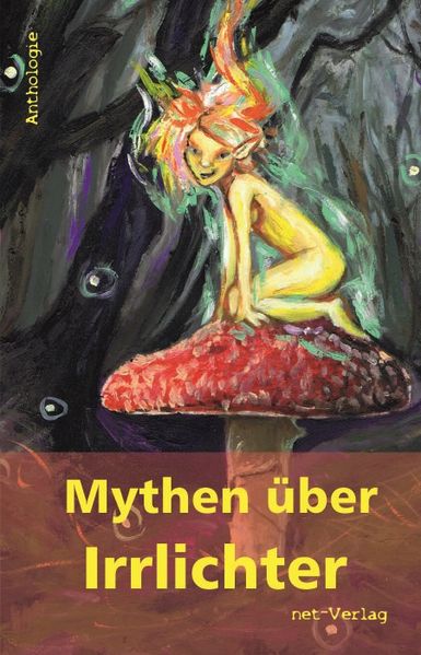 Cover von Mythen über Irrlichter