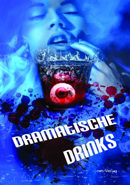 Cover von Dramatische Drinks