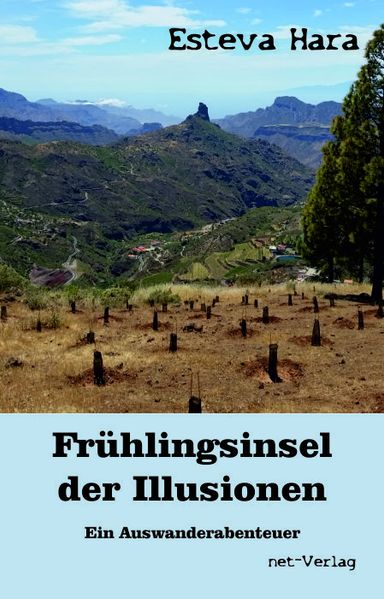 Cover von Frühlingsinsel der Illusionen – Auswanderabenteuer