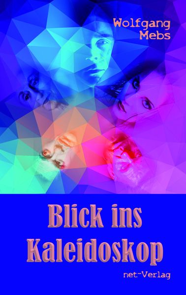 Cover von Blick ins Kaleidoskop