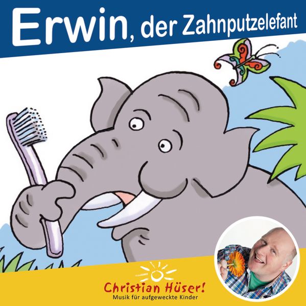 Cover von Erwin, der Zahnputzelefant