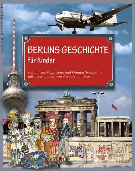 Cover von Berlins Geschichte für Kinder