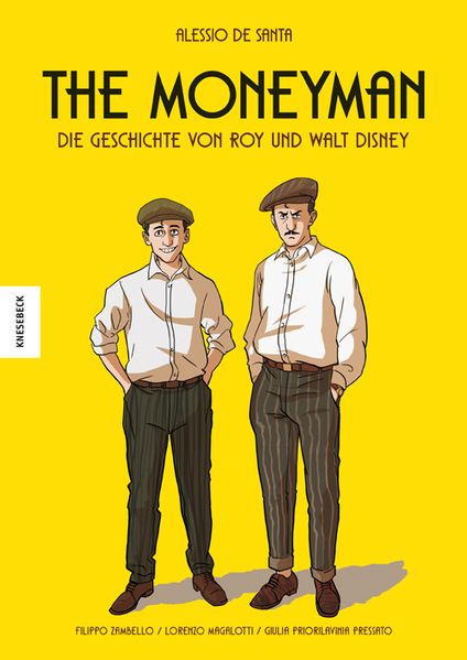Cover von The Moneyman – Die Geschichte von Roy und Walt Disney
