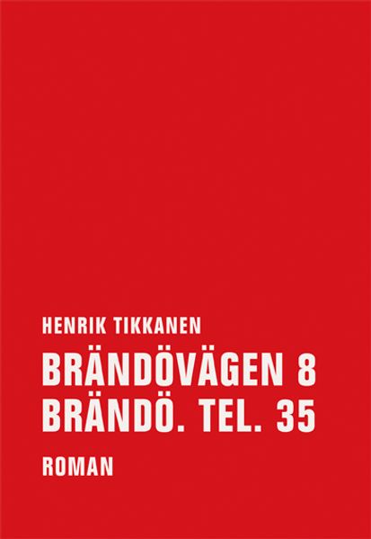 Cover von Brändovägen 8 Brändö. Tel. 35