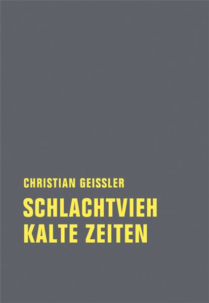 Cover von Schlachtvieh / Kalte Zeiten