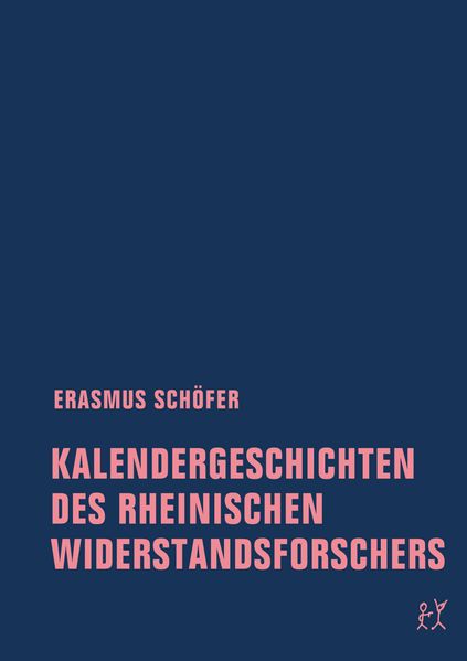 Cover von Kalendergeschichten des rheinischen Widerstandsforschers