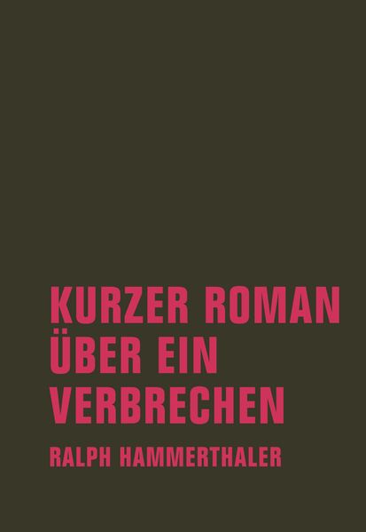 Cover von Kurzer Roman über ein Verbrechen
