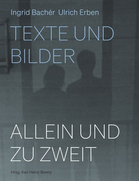 Cover von Allein und zu zweit – Texte und Bilder