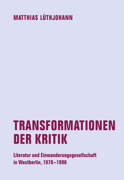 Cover von Transformationen der Kritik