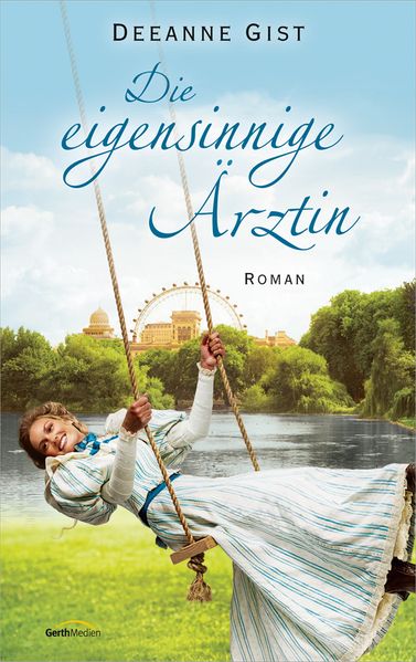 Cover von Die eigensinnige Ärztin