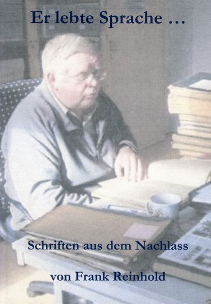 Cover von Er lebte Sprache …