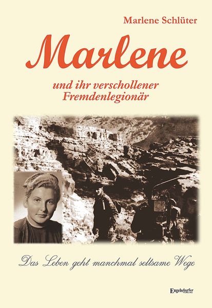 Cover von Marlene und ihr verschollener Fremdenlegionär