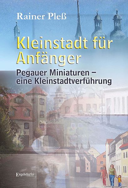 Cover von Kleinstadt für Anfänger
