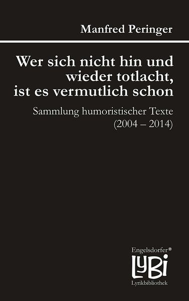 Cover von Wer sich nicht hin und wieder totlacht, ist es vermutlich schon