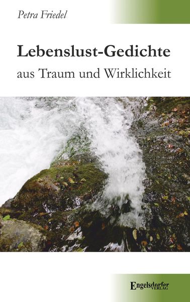 Cover von Lebenslust-Gedichte aus Traum und Wirklichkeit