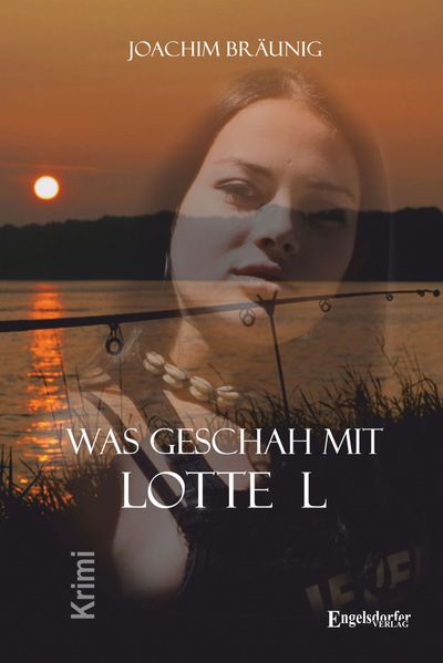 Cover von Was geschah mit Lotte L