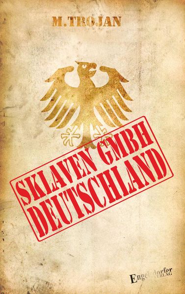 Cover von Sklaven GmbH Deutschland