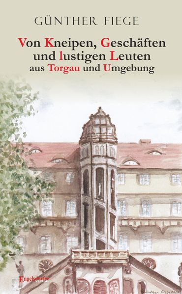 Cover von Von Kneipen, Geschäften und lustigen Leuten aus Torgau und Umgebung
