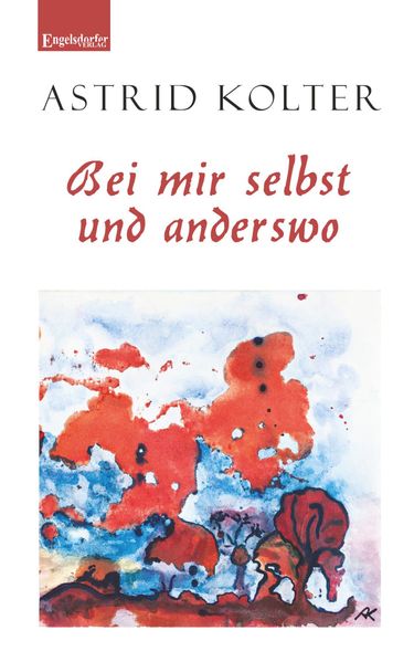 Cover von Bei mir selbst und anderswo