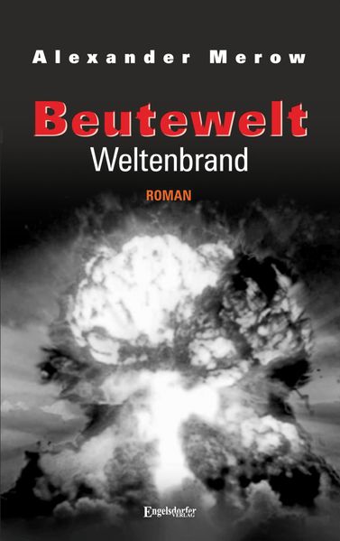 Cover von Beutewelt VII: Weltenbrand