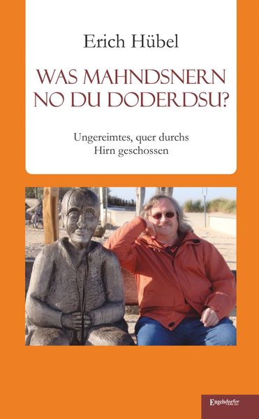 Cover von Was mahndsnern no du doderdsu?