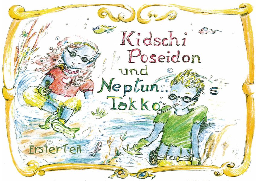 Cover von Kidschi Poseidon und Neptuns Takko