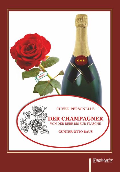Cover von Der Champagner von der Rebe bis zur Flasche