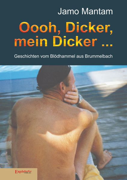 Cover von Oooh, Dicker, mein Dicker …