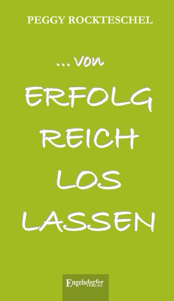 Cover von … von erfolgreich loslassen