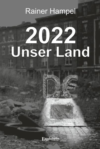 Cover von 2022 – Unser Land