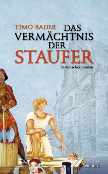 Cover von Das Vermächtnis der Staufer