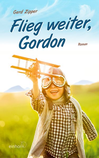 Cover von Flieg weiter, Gordon