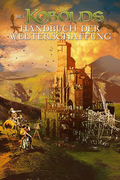 Cover von Des Kobolds Handbuch der Welterschaffung