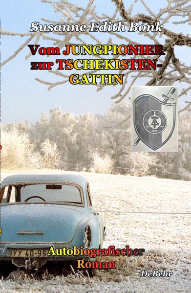 Cover von Vom Jungpionier zur Tschekistengattin