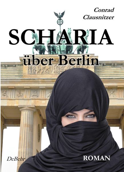 Cover von SCHARIA über Berlin – ROMAN